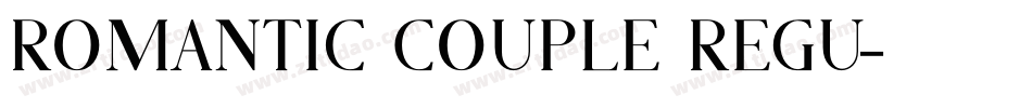 Romantic Couple Regu字体转换